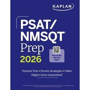 Psat/NMSQT Prep 2026: Includes a Full Length Practice Test + 100s of Practice Qu